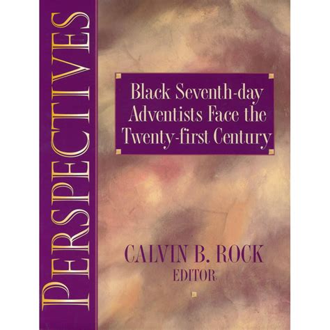 Read Perspectives Black Seventh Day Adventists Face The Twenty First Century By Calvin B Rock