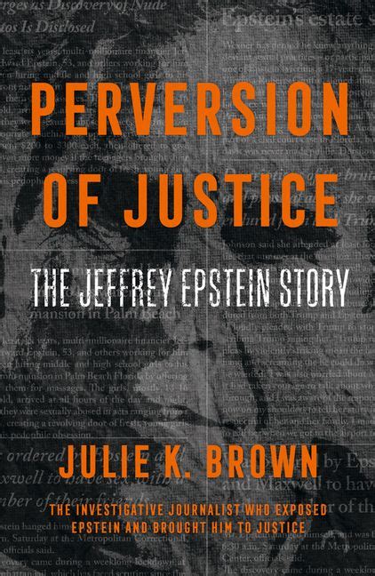 Perversion of Justice The Jeffrey Epstein Story