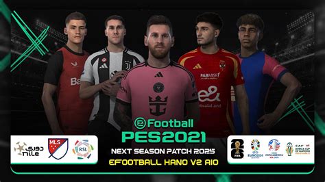 Pes 2021 patch 2025. rs Patch 2025 mod for eFootball PES 2021 Season Update file...