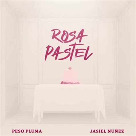Peso pluma rosa pastel lyrics. Things To Know About Peso pluma rosa pastel lyrics. 