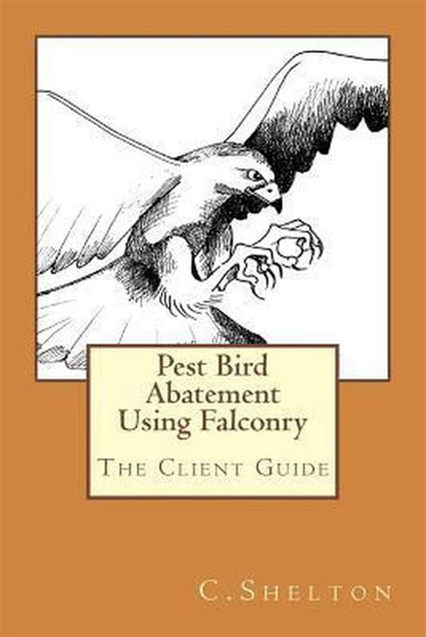 Pest bird abatement using falconry the client guide volume 1. - Constructive thinking skills in community projects.