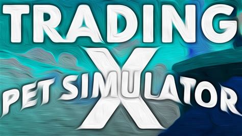 Pet Simulator X Trading Discord Me