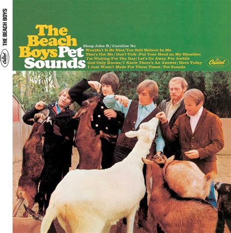 Pet sounds album. Pet Sounds, an Album by The Beach Boys. Released 16 May 1966 on Capitol (catalog no. T 2458; Vinyl LP). Genres: Baroque Pop. Rated #2 in the best albums of 1966, and #30 of all time album.. Featured peformers: Brian Wilson (producer, harmony vocals, backing vocals, sound effects), Carl Wilson (harmony vocals, backing vocals), Dennis Wilson (harmony vocals, backing vocals), Al Jardine (harmony ... 