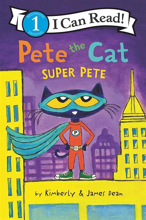 Pete the Cat: Super Pete by James Dean (English) Paperback …