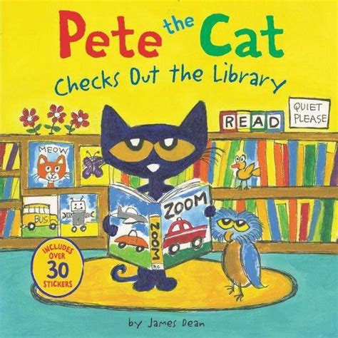 Read Pete The Cat Checks Out The Library By James Dean