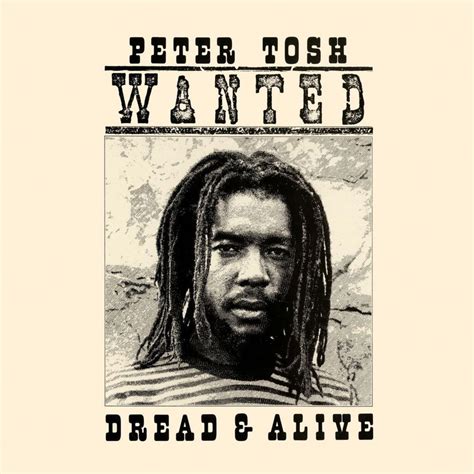 Peter Tosh - Wanted Dread & Alive (1981) - RuTracker.org