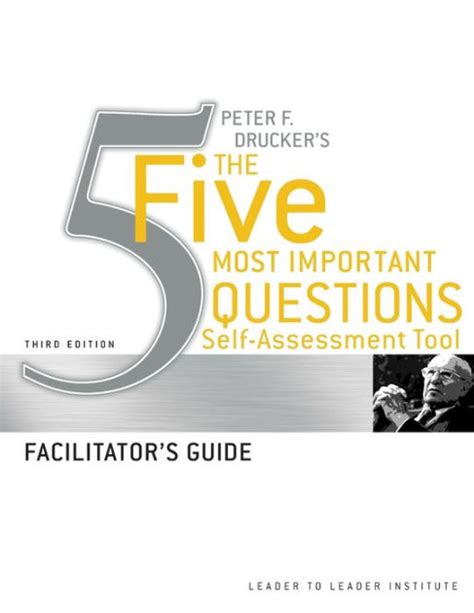 Peter druckers the five most important question self assessment tool facilitators guide. - Wizard rototiller owners or parts manual.