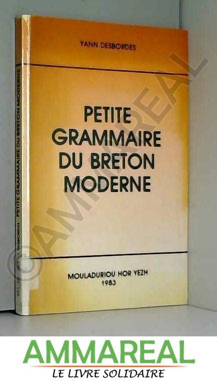 Petite grammaire du breton mo derne. - Extending mendelian genetics study guide book answers.