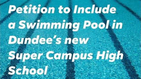 Petition to Include a Swimming Pool in Dundee’s new Super Campus …