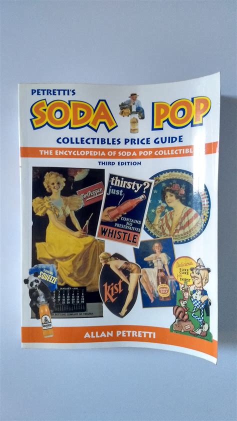 Petretti s soda pop collectibles price guide the encyclopedia of. - Dell xps m1530 user manual download.
