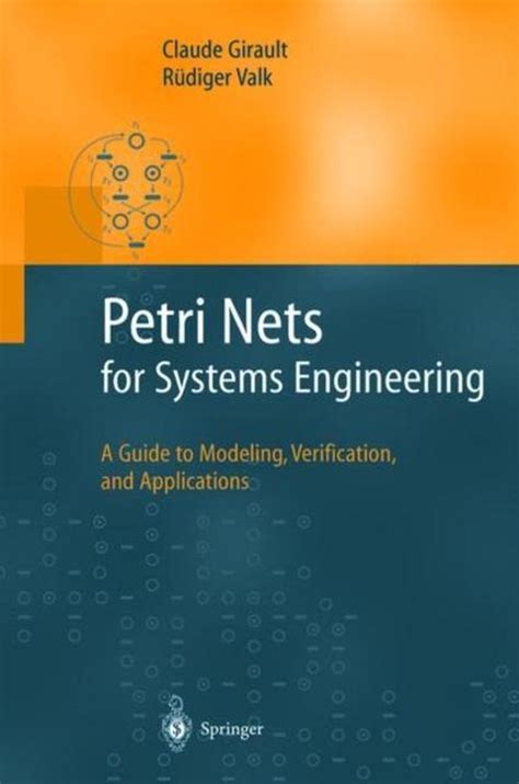 Petri nets for systems engineering a guide to modeling verification and applications 1st edition. - The art of the shmooze a savvy social guide for getting to the top.