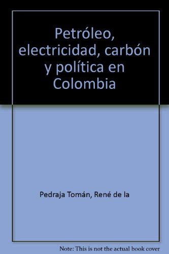 Petroleo, electricidad carbon y politica en colombia. - The oxford handbook of the history of mathematics by eleanor robson.