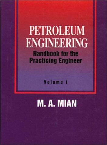 Petroleum engineering handbook for the practicing engineer volume 2 by mohammed a mian. - Futurismo nel suo centenario, la continuità.