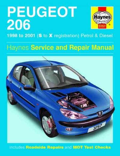Peugeot 206 petrol and diesel 1998 to 2001 s to x reg haynes service and repair manual series. - The soccer refere apos s manual.