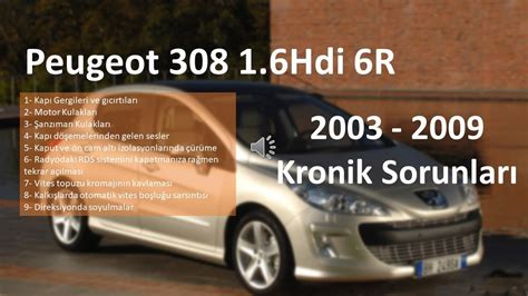 Peugeot 308 kronik sorunları
