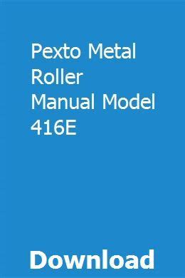 Pexto metal roller manual model 416e. - 2010 audi q7 sun shade manual.