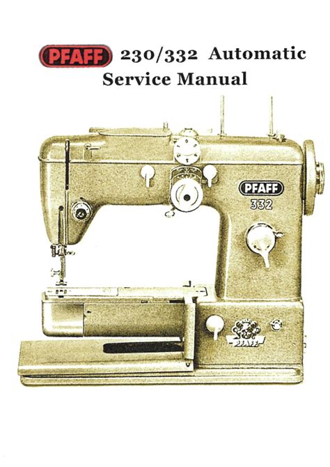 Pfaff 230 sewing machine free manual. - La pluma, la mitra y la espada.