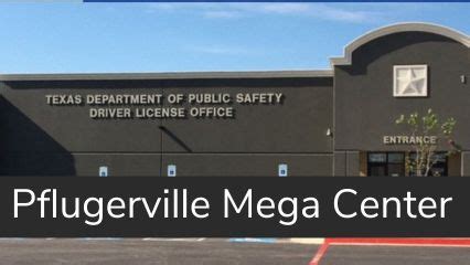 Pflugerville mega center. Pflugerville DPS Mega Center Phone. 512-486-2800. Special Notes: You may schedule your driving test online for this location, or go to the location and wait for an available appointment. Scheduled appointments always take priority over unscheduled appointments. 1. 
