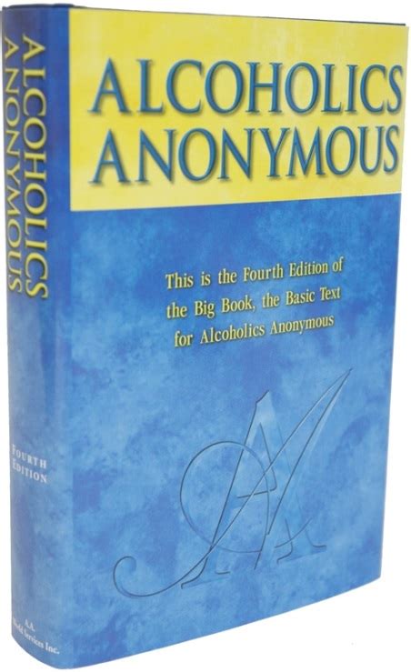 Alcoholics Anonymous. Page 163. one man with this book 