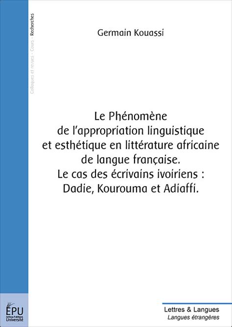 Phénomène de l'appropriation linguistique et esthétique en littérature africaine de langue française. - Ifit proform 770 ekg treadmill manual.