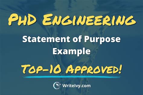 PhD Engineering Statement of Purpose Example Really Top10 Approved