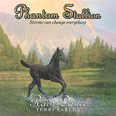 Phantom Stallion 12 Rain Dance