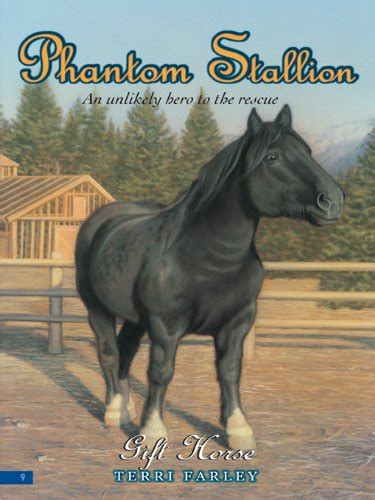 Phantom Stallion 9 Gift Horse