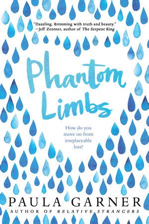 Read Online Phantom Limbs By Paula Garner