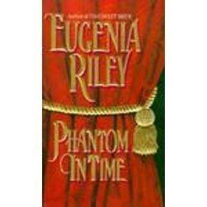 Full Download Phantom In Time By Eugenia Riley