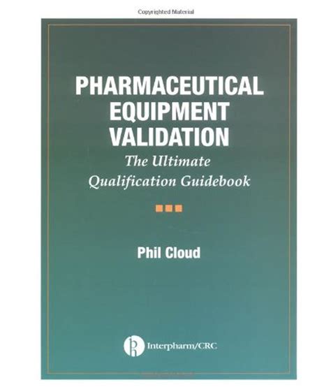 Pharmaceutical equipment validation the ultimate qualification guidebook. - Manuale della pompa per infusione di agilia.