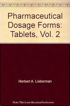 Full Download Pharmaceutical Dosage Forms  Tablets By Herbert A Lieberman