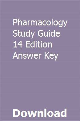 Pharmacology Study Guide 14 Edition Answer Key