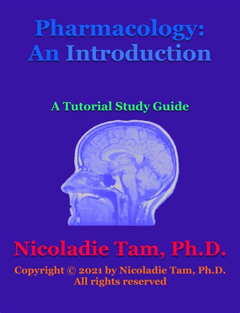 Pharmacology an introduction a tutorial study guide. - Psych study guide unit 9 development.