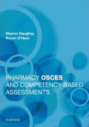 Pharmacy Osces And Competency Based Assessments