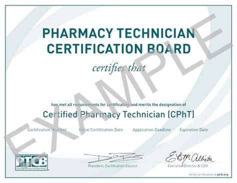Pharmacy technician certification board. The advantages of PTCB Certification include: “Pharmacy technicians should obtain and maintain their PTCB CPhT Certification throughout their professional career. Once certified, a PTCB CPhT gains flexibility to work anywhere in the US. With this nationally-recognized CPhT Certification, they have the credential they can use in any practice ... 