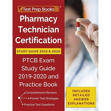 Full Download Pharmacy Technician Certification Study Guide 2019  2020 Ptcb Exam Study Guide 20192020 And Practice Book Includes Detailed Answer Explanations By Test Prep Books
