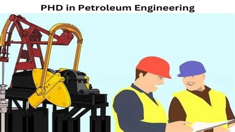 Phd petroleum engineering. Things To Know About Phd petroleum engineering. 