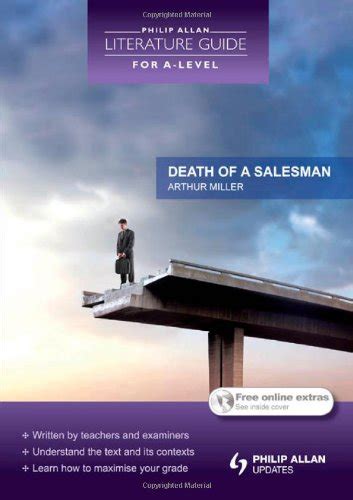 Philip allan literature guide for a level death of a salesman. - Ruotsinsuomalaisten koululaisten suomi-kuva (turun yliopiston maantieteen laitoksen julkaisuja).