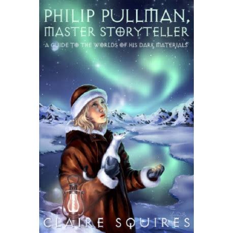 Philip pullman master storyteller a guide to the worlds of his dark materials. - Peter der grosse und seine zeit.