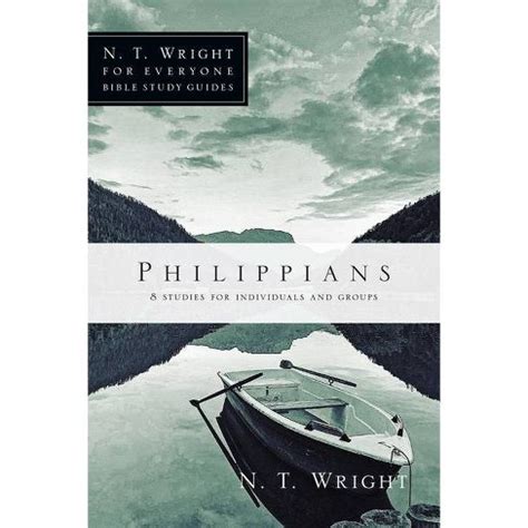 Philippians n t wright for everyone bible study guides. - Menos es suficiente en arquitectura y ascetismo.