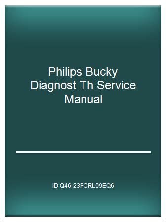 Philips bucky diagnost 96 service manual. - Free owners manual seat ibiza mk1.