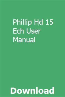 Phillip hd 15 ech user manual. - Handleiding tot het leeren van het schaakspel: naar het hoogduitsch.
