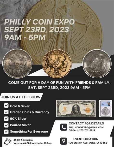 Philly Coin Expo • Oaks, PA