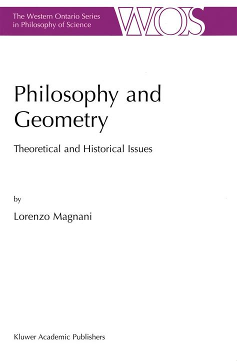 Philosophy And Geometry Theoretical And Historical Issues