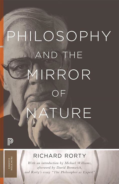 Philosophy and the Mirror of Nature Thirtieth Anniversary Edition