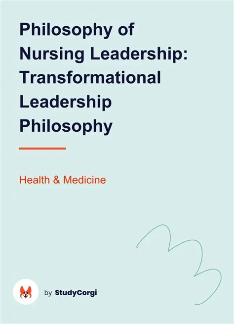 Philosophy of Nursing Leadership - Essay Example - Studentshare