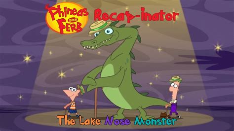 Phineas and Ferb – The Lake Nose Monster clip1 - YouTube