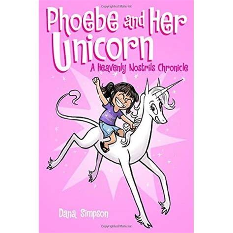 Download Phoebe And Her Unicorn Heavenly Nostrils 1 By Dana Simpson