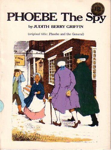 Full Download Phoebe The Spy By Judith Berry Griffin