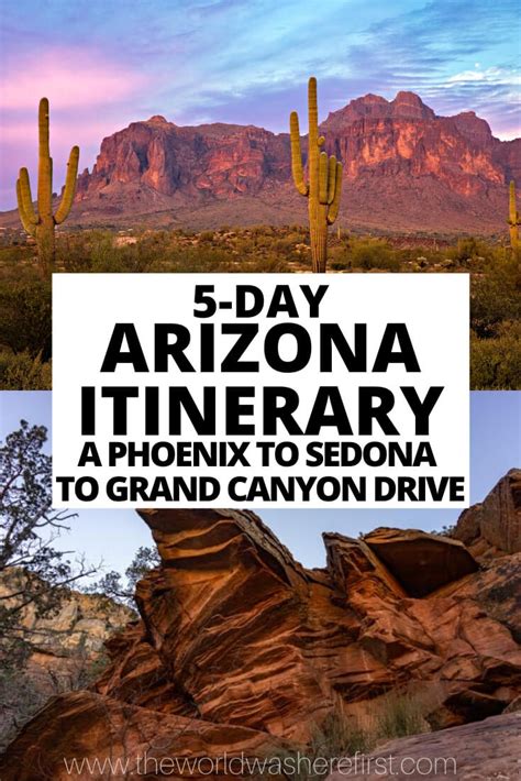 Phoenix to Sedona to Grand Canyon Itinerary - 5 Day AZ Road Trip